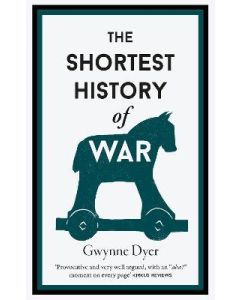 9781910400845 The  Shortest History Of War