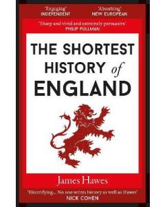 Shortest History Of England, The