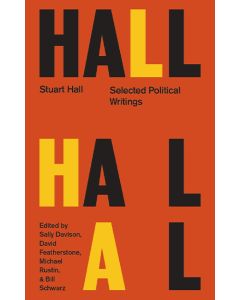 Stuart Hall: Selected Political Writings