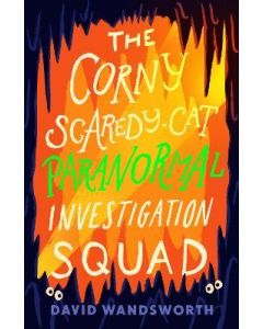 Corny Scaredy-Cat Paranormal Investigation Squad , The