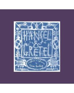 Hansel and Gretel: Simon Armitage