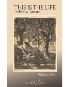 This Is The Life: Selected Poems