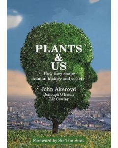 Plants & Us (1st Edition)