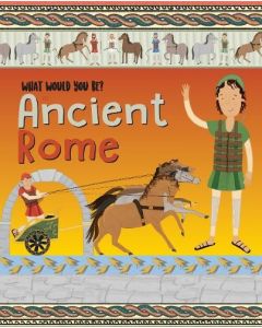 What Would You Be? Ancient Rome