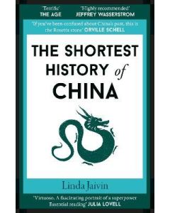 Shortest History Of China, The