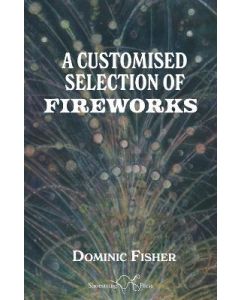 Customised Selection of Fireworks, A