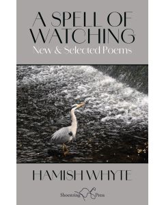 Hamish Whyte: New and Selected Poems