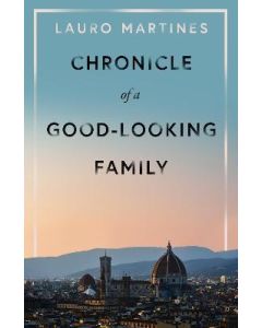 Chronicle of a Good-Looking Family