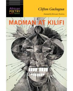 Madman at Kilifi