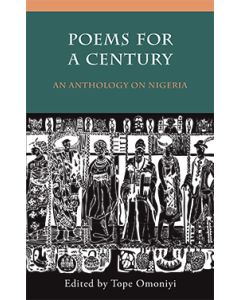 Poems for a Century: An Anthology on Nigeria