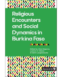 Religious Encounters and Social Dynamics in Burkina Faso