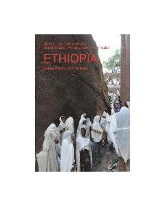 Ethiopia: History, Culture and Challenges