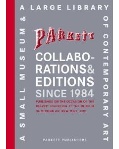 Collaborations & Editions Since 1984