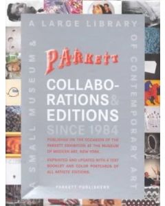 Parkett Postcards 2004: Collaborations & Editions since 1984