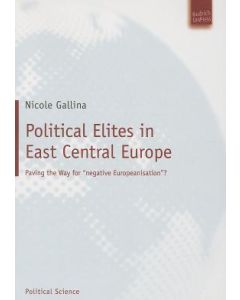 Political Elites in East Central Europe