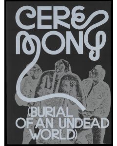 Ceremony (Burial of an Undead World)