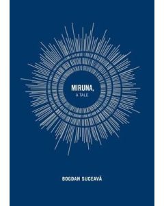 Miruna, A Tale