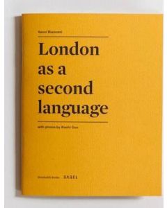 London as a Second Language