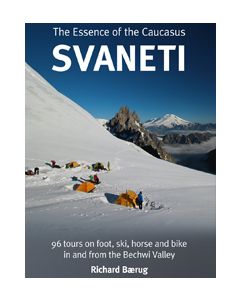 SVANETI, the Essence of the Caucasus