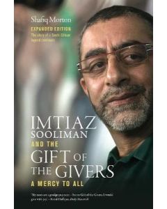 Imtiaz Sooliman and the Gift of the Givers