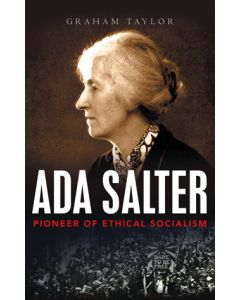 Ada Salter: Pioneer of Ethical Socialism