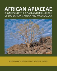 African Apiaceae: Synopsis of the Apiaceae/Umbelliferae of