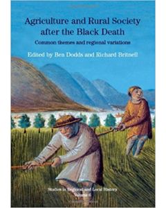 Agriculture and Rural Society after the Black death