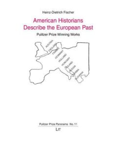 American Historians Describe the European Past