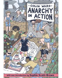 Anarchy in Action [New Edition]