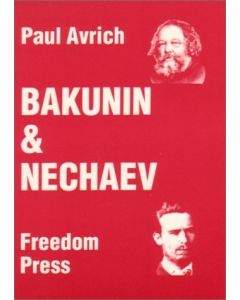 Bakunin and Nechaev