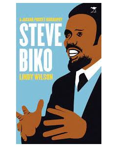 Steve Biko [Jacana Pocket Biography]