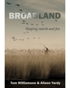 Broadland: Shaping marsh and fen