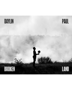 Broken Land [by Daylin Paul]