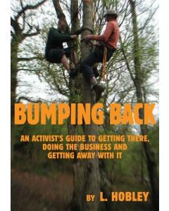 Bumping Back: An Actvist's Guide to Getting There, Doing the