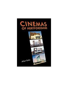 Cinemas of Hertfordshire, The