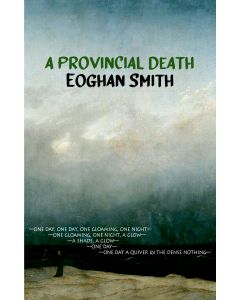 Provincial Death, A