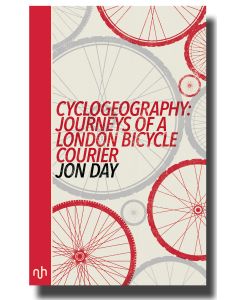 Cyclogeography: Journeys of a London Bicycle Courier