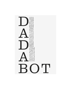 DADABOT: An Introduction to Machinic Creolization