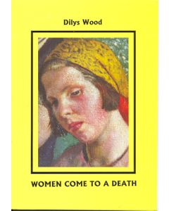 Women Come To A Death