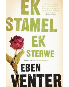 Ek stamel ek sterwe [Afrikaans]