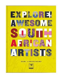 Explore! Awesome South African Artists