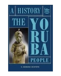 History of the Yoruba People, A