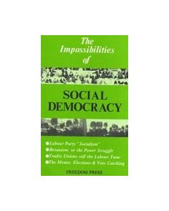 Impossibilities of Social Democracy