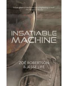 Insatiable Machine