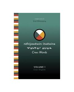 Cree: Words [in 2 Volumes]