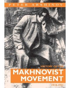 History of the Makhnovist Movement 1918-21