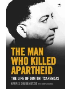 Man Who Killed Apartheid, The