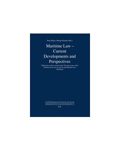 Maritime Law - Current Developments and Perspectives