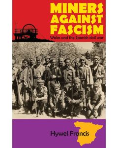 Miners Against Fascism: Third Edition