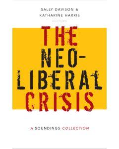 Neoliberal Crisis, The